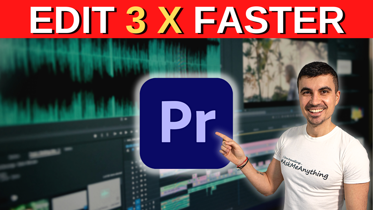 Adobe Premiere Pro: Editing 3X Faster