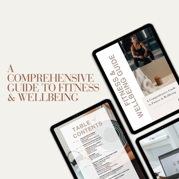 The Ultimate Fitness & Wellbeing Guide